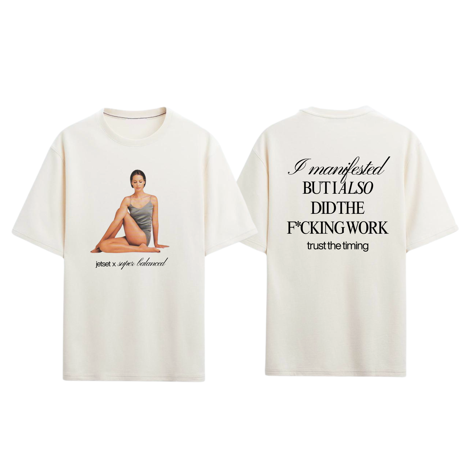 MANIFESTATION T-SHIRT