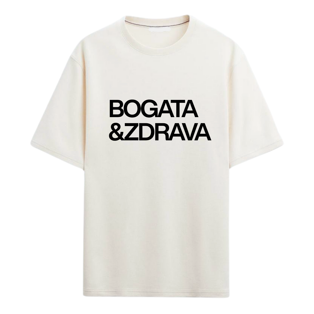 BOGATA I ZDRAVA T-SHIRT