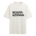 BOGATA I ZDRAVA T-SHIRT